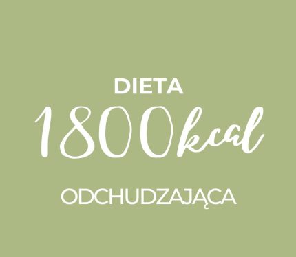 dieta 1800 kcal efekty