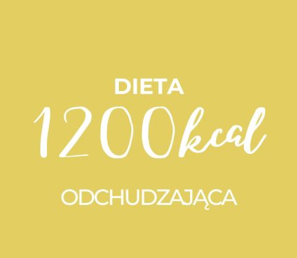 dieta 1200 kcal efekty