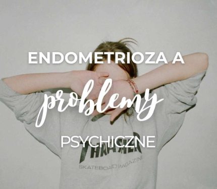endometrioza a nerwica lękową